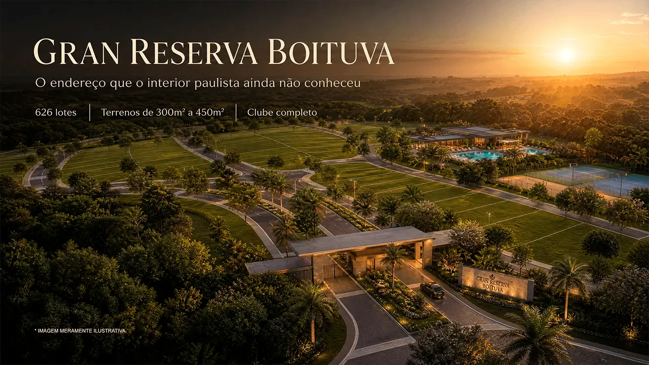 Terreno em Boituva: Por Que a Cidade Está em Alta e Onde Encontrar os Melhores Lotes